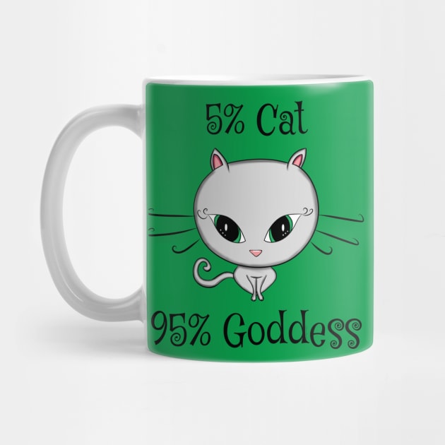 5% Cat 95% Goddess by DitzyDonutsDesigns